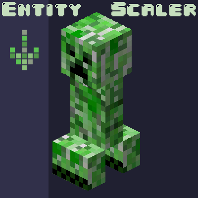 EntityScaler - different sizes for entities !