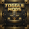 Toggle Mods