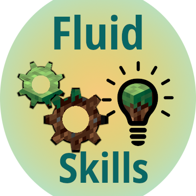 Fluid Skills