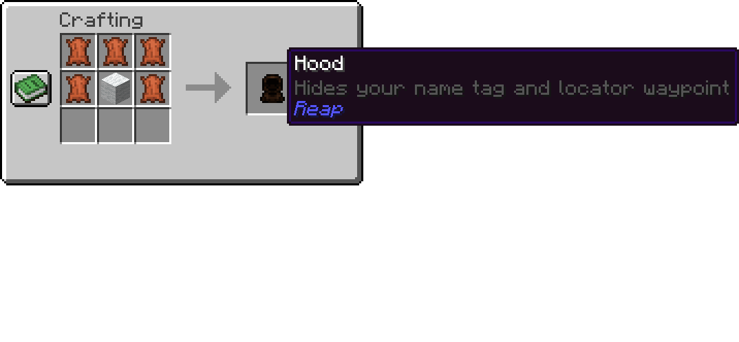 craft a hood to hide from other players