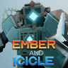 Ember And Icicle