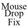 Mouse Drop Fix