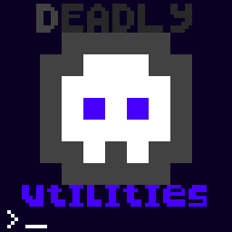 Deadly Utilities