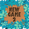 New Game 2
