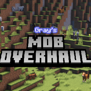 Gray's Mob Overhaul