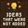 Ideas that were not added