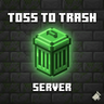Toss To Trash