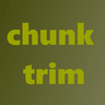 chunk-trimming