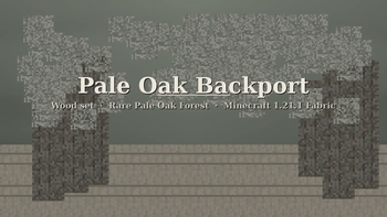 Pale Oak Backport — screenshot 1
