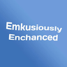 Emkusiously Enchanced