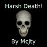 HarshDeath