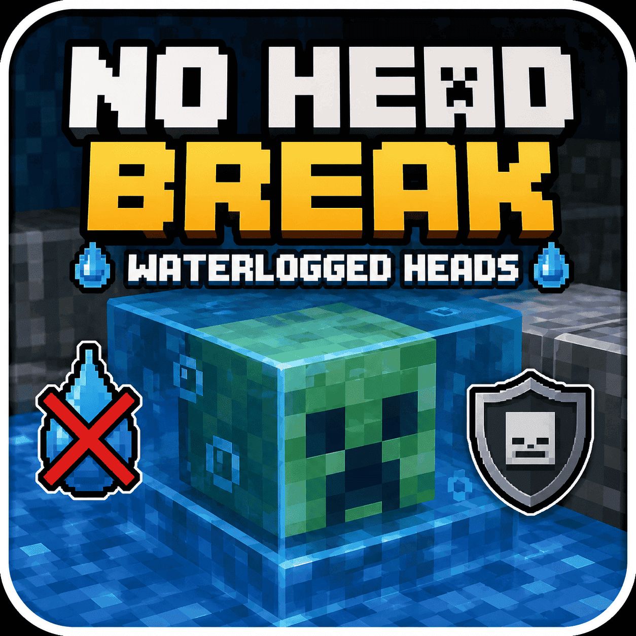 No Head Break