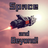 Space and Beyond!
