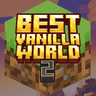Best Vanilla World 2