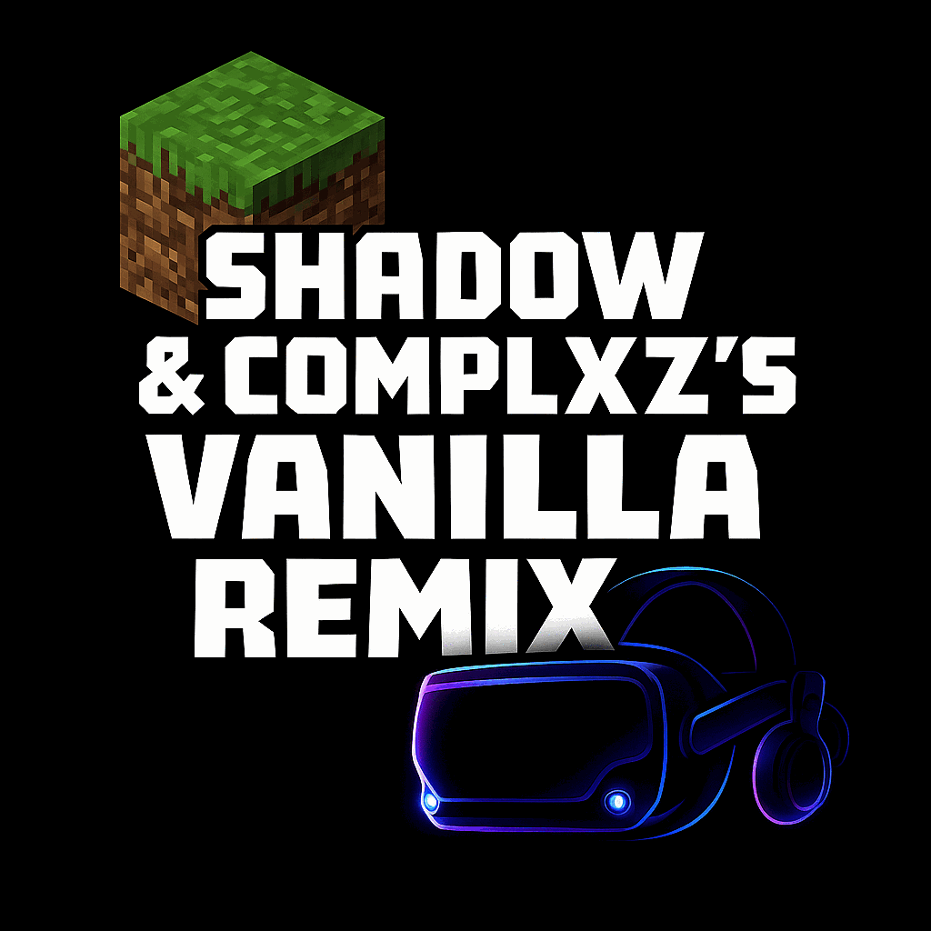 Shadow & Complxz Vanilla Remix v1
