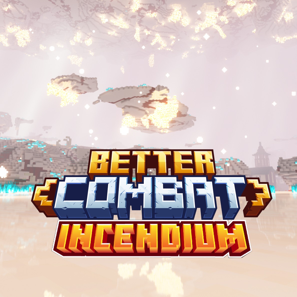 Incendium Better Combat Addon