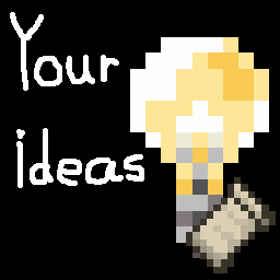 Your Ideas