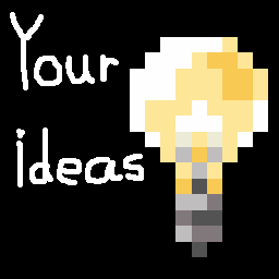 Your Ideas
