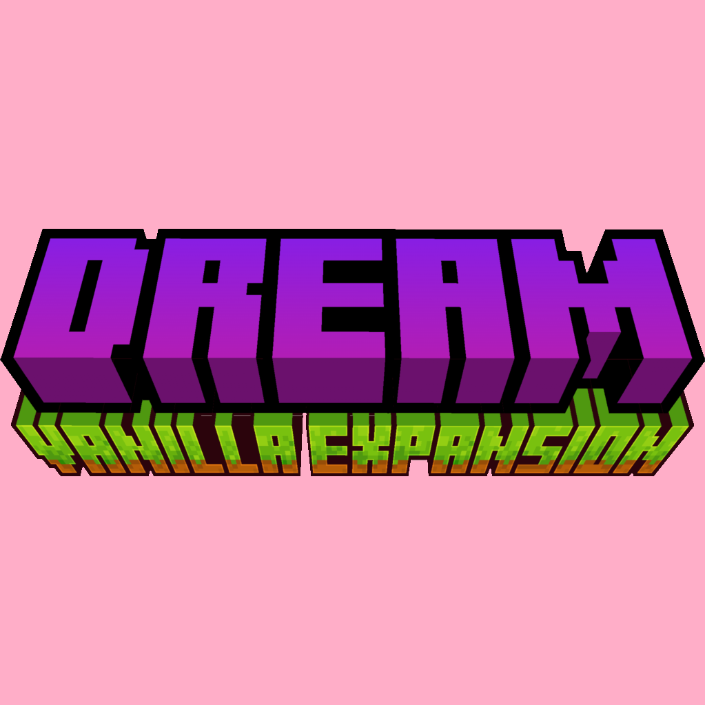 Dream: Vanilla Expansion