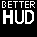 BetterHUD(Popr4x)