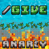/give ANARCHY
