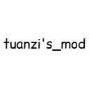 Tuanzi'sMod
