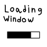 Loading Window