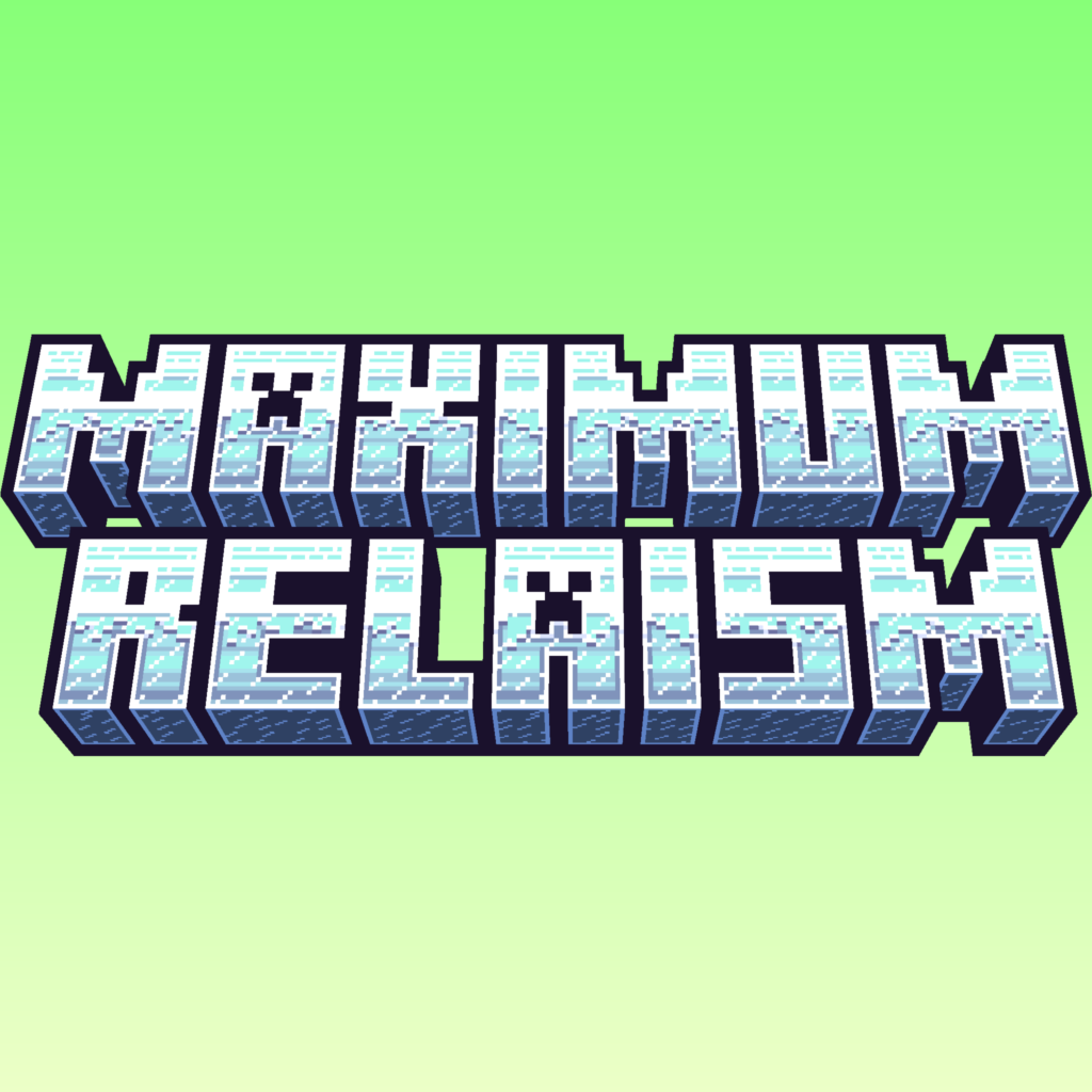 Maximum Realism