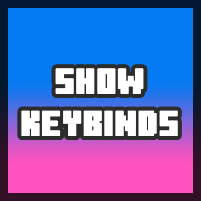 Show Keybinds