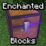 Enchantable Blocks