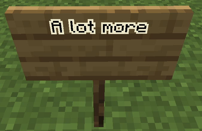A lot more...